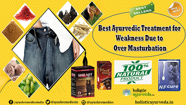 Best Ayurvedic Treatment for Weakness
