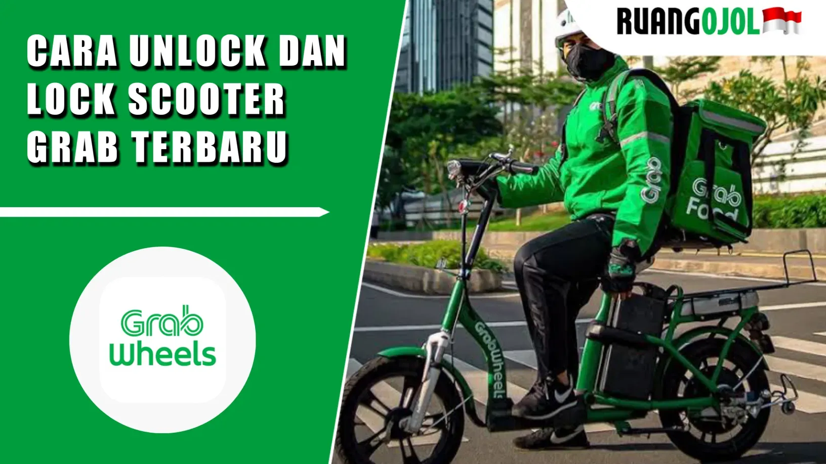 Cara Unlock dan Lock Scooter grabwheels