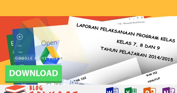 CONTOH FORMAT LAPORAN KEGIATAN PELAKSANAAN PROGRAM KELAS 