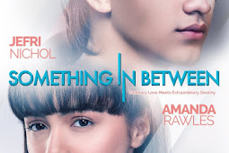 DOWNLOAD FILM SOMETHING IN BETWEEN (2018)