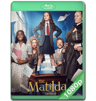 MATILDA, DE ROALD DAHL: EL MUSICAL (2022) WEB-DL 1080P HD MKV ESPAÑOL LATINO