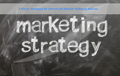 5 best Strategies for Internet Marketing Success