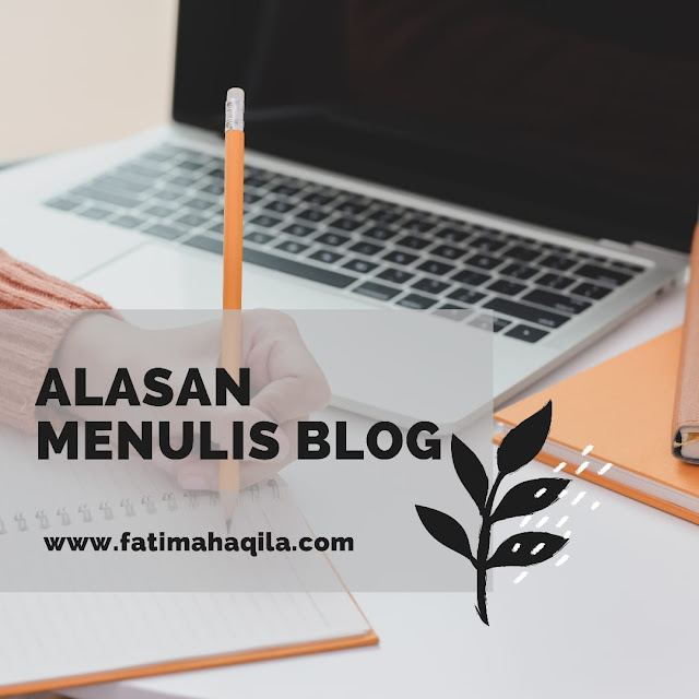 Alasan Menulis Blog