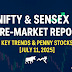 Nifty & Sensex Today: Pre-Market Report, Key Trends, Penny Stocks Analysis [July 11, 2025]