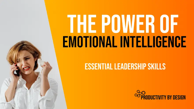 The Power of emotional Intelligence