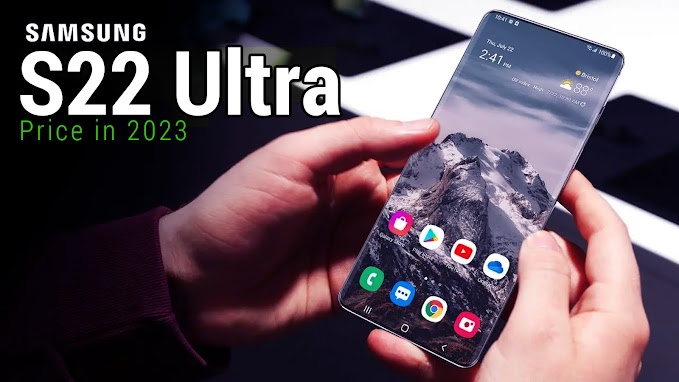 Samsung S22 Ultra Price in 2023