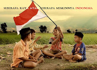 Seberapa kaya atau miskinnya bangsa Indonesia ini, Opini Indonesia