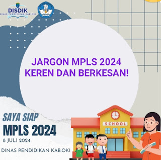 35 Jargon MPLS SMP 2024: Gaya Gaul yang Bikin MPLS Makin Semangat!