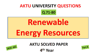 Renewable Energy Resources (MCQ) AKTU PDF 100-110 Important Questions 