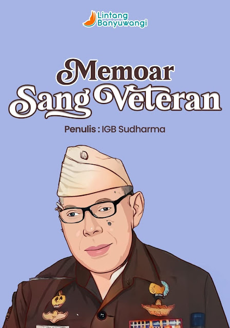 memoar sang veteran