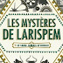 Les mystères de Larispem