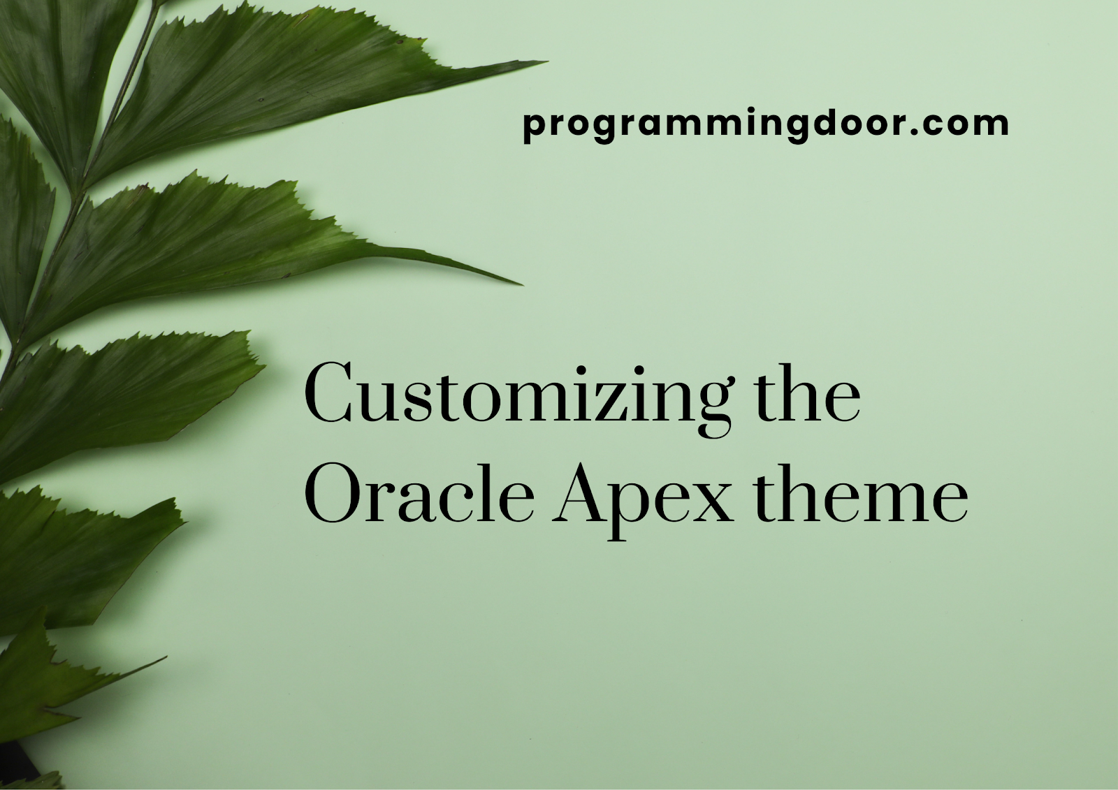 Customizing the oracle apex theme
