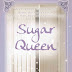 Review Novel The Sugar Queen by Sarah Addison Allen
