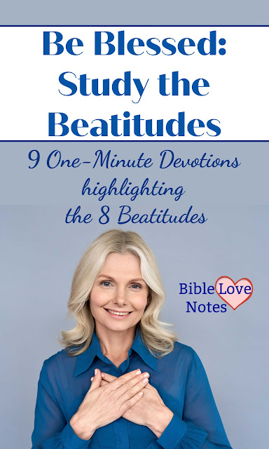 A collection of 1-minute devotions based on each of the 8 Beatitudes