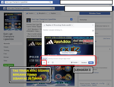 Langkah 3 : Sewaktu Membagikan Foto Di Sertai dengan Tag Teman atau Bersama Dengan sebanyak 20 teman