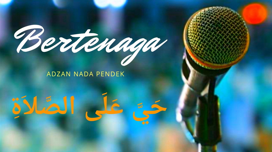 Harus Coba, Adzan Merdu Nada Pendek Mudah Buat Belajar Adzan Iramanya Enak Di Dengar Dari Kejauhan