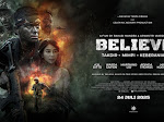 BELIEVE, Takdir, Mimpi, Keberanian: Film Laga Perang Terbesar 2025 Merangkai Aksi Spektakuler dan Isak Haru di Balik Medan Tempur