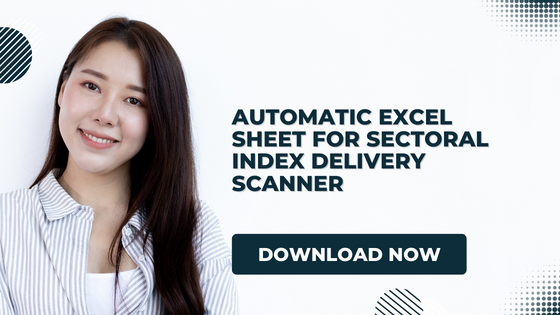  Automatic excel sheet for Sectoral Index Delivery Scanner