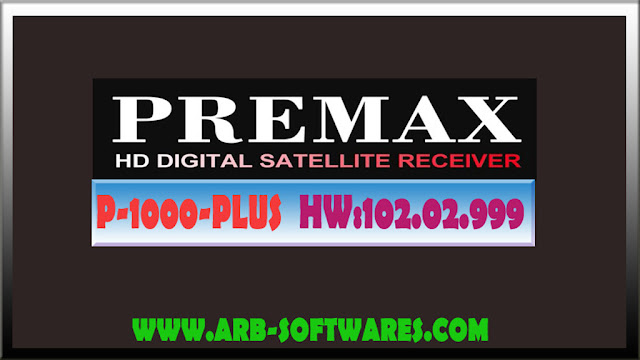 PREMAX P-1000 PLUS ALI3510C HW:102.02.999 CCCAM & YOUTUBE OK NEW SOFTWARE 27 APRIL 2020