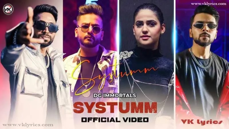 Systumm Lyrics by Elvish Yadav