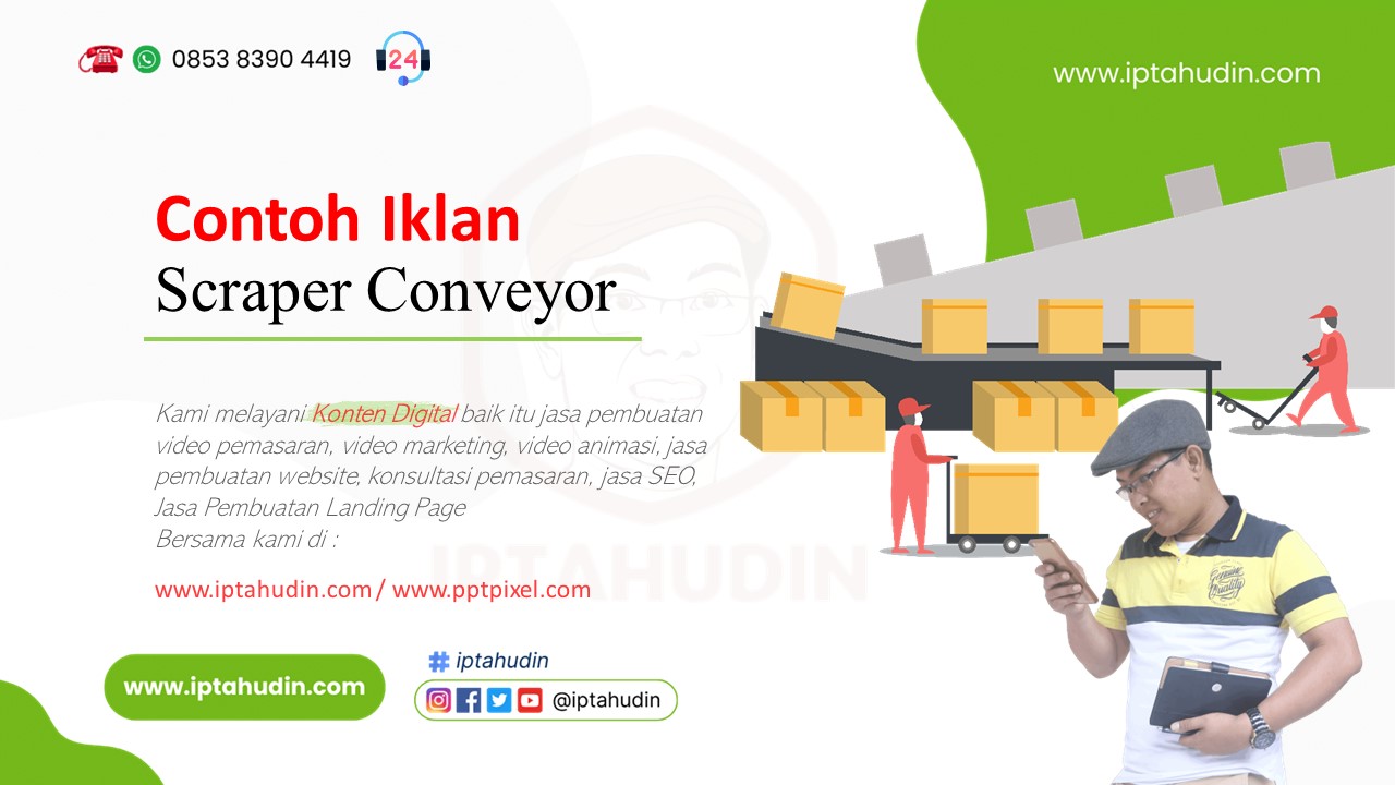 Jasa Video Iklan	Service Scraper Conveyor