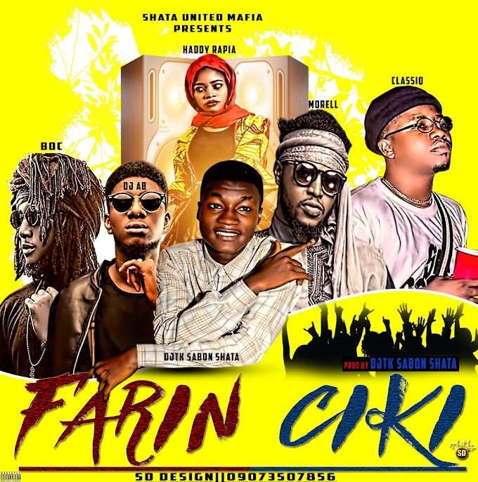 Farin Ciki Music | BY DJTK Sabon Shata