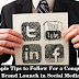 4 Simple Tips to Follow For a Conquering Brand Launch in Social Media