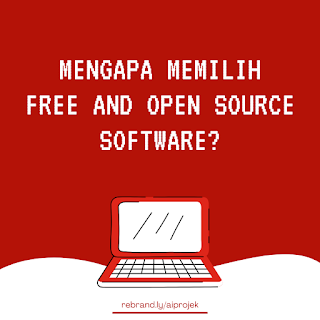 cover Mengapa Memilih Free and Open Source Software?