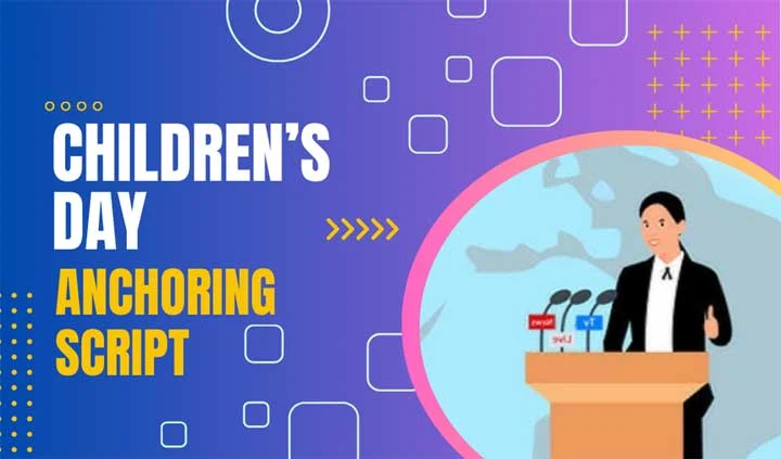 Best anchoring script for Children's day in English