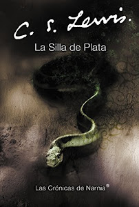Descargar La Silla de Plata (Chronicles of Narnia S.) Audio libro por C.S. Lewis