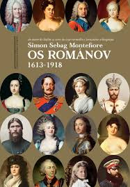 Os Románov, de Simon Sebag Montefiore - Editora Companhia das Letras