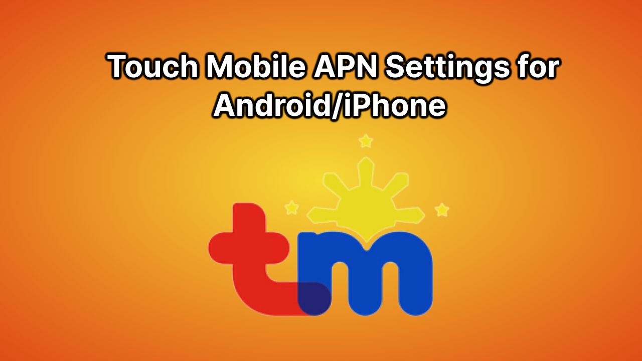 Touch Mobile APN Settings