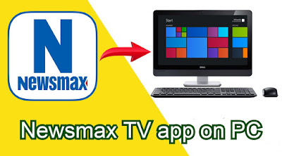 Newsmax TV app on PC