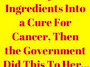 She Turned 2 Simple Ingredients Into a Cure For Cancer, Then the Government Did This To Her…