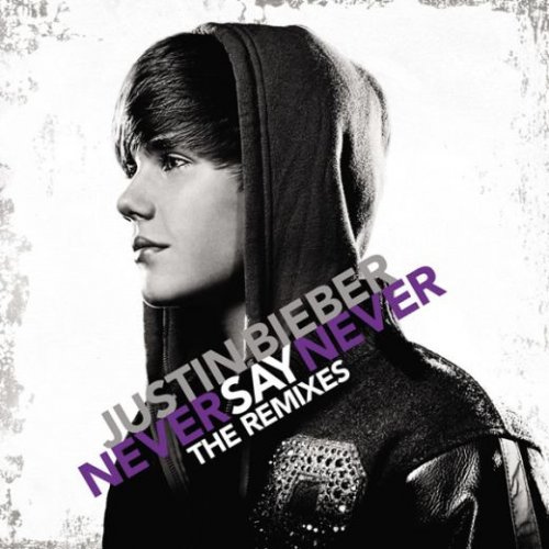 justin bieber never say never movie wallpaper. Justin Bieber - Never Say