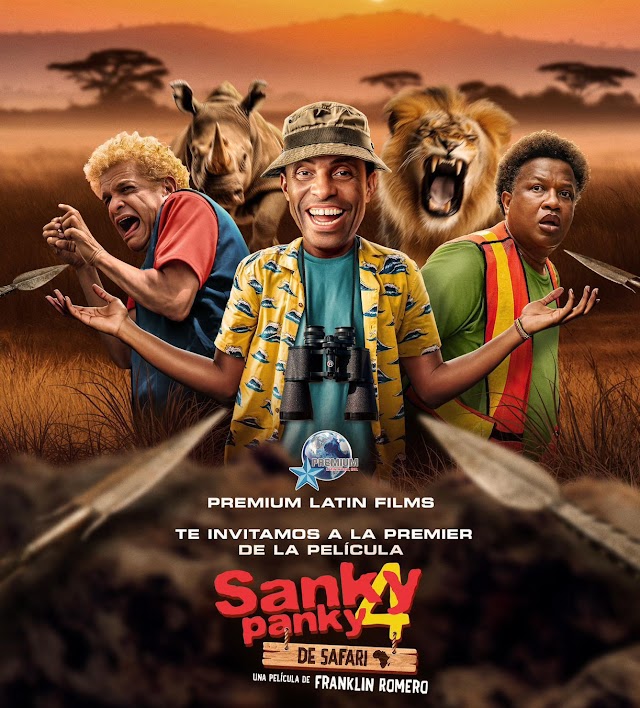 Premium Latin Films celebra el estreno nacional de “Sanky Panky 04: De Safari” con tres premier