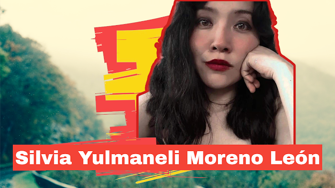 Imágenes | Silvia Yulmaneli Moreno León | México  