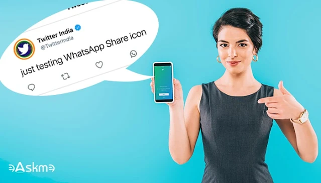 Twitter WhatsApp Share Button is Under Testing in India: eAskme