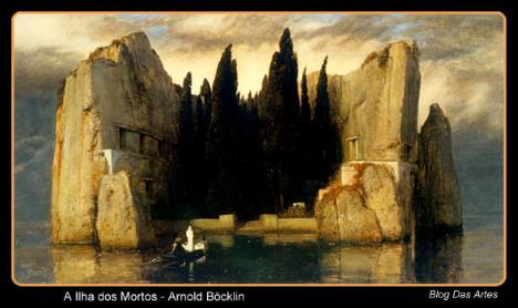 A Ilha dos Mortos, do pintor simbolista suíço Arnold Böcklin.