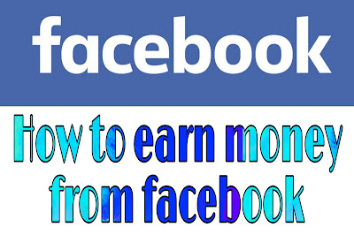 How to make money from facebook 2020