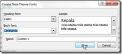 Modifikasi gaya huruf dengan create new theme fonts Gunakan Create New Theme Fonts Untuk Modifikasi Tema Huruf di MS Word 