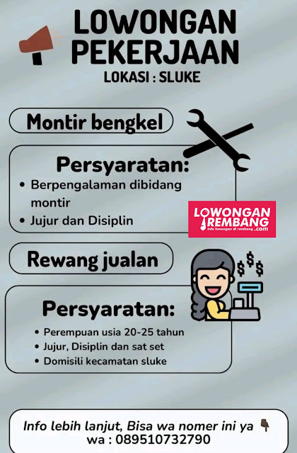 Lowongan Kerja Pegawai Montir dan Rewang Jualan Bengkel Sluke Rembang Tanpa Syarat Ijazah