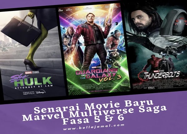 Senarai Movie Marvel Multiverse Saga Phase 5 & Phase 6
