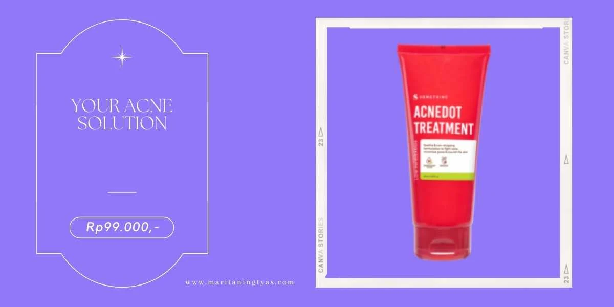 Acnedot treatment by Somethinc