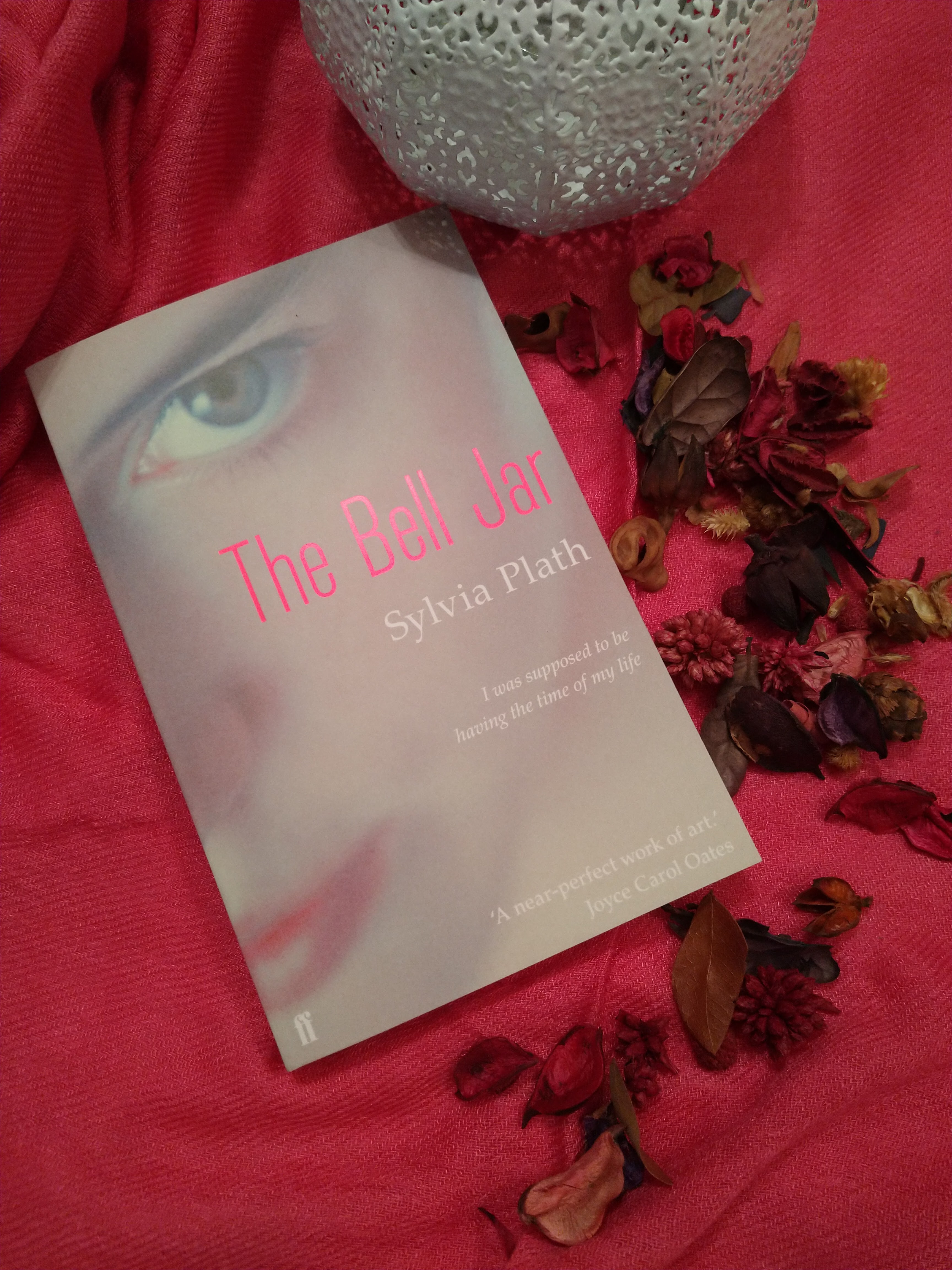 Sincerely Loree: The Bell Jar by Sylvia Plath