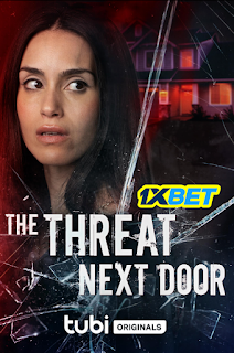The Threat Next Door 2023 Hindi Dubbed (Voice Over) WEBRip 720p HD Hindi-Subs Online Stream