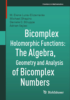 Bicomplex Holomorphic Functions the Algebra, Geometry and Analysis of Bicomplex Numbers