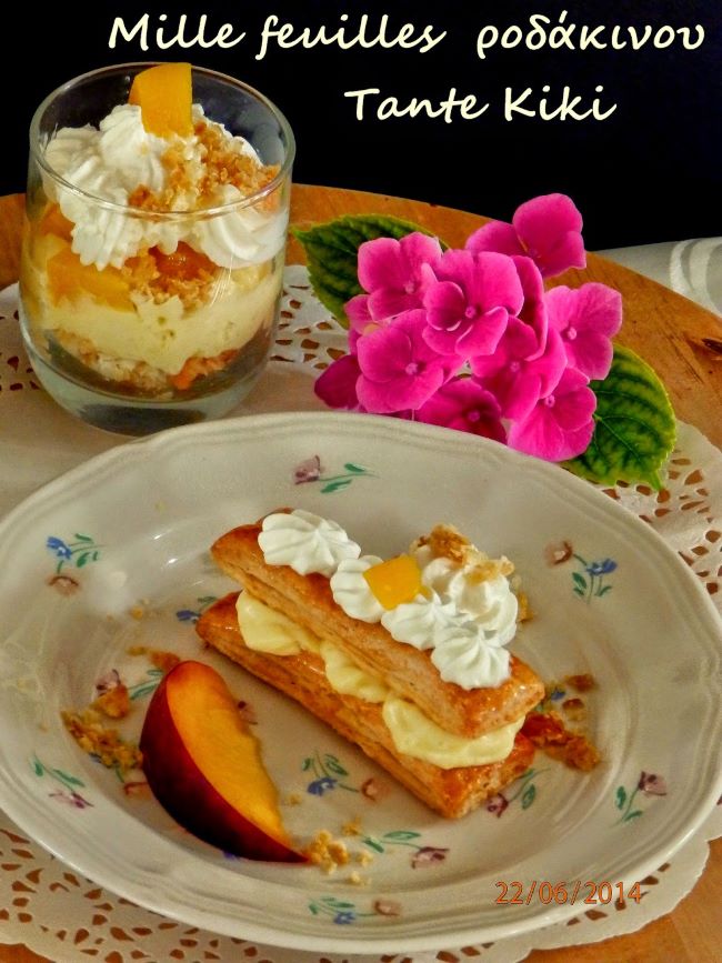 Mille-feuilles ροδάκινου... όταν το μιλφέιγ συνάντησε το καλοκαίρι!