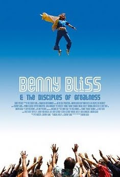 BENNY BLISS AND THE DISCIPLES OF GREATNESS (2009)