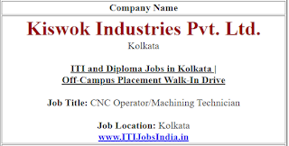 ITI and Diploma Jobs in Kiswok Industries Pvt Ltd Kolkata | Off Campus Placement Walk-In Drive